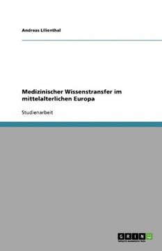 portada Medizinischer Wissenstransfer im mittelalterlichen Europa (German Edition)