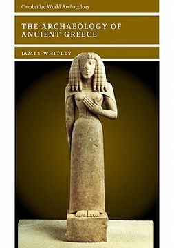 portada The Archaeology of Ancient Greece Hardback (Cambridge World Archaeology) (en Inglés)