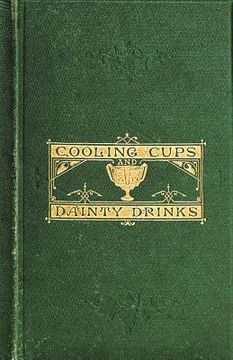 portada Cooling Cups and Dainty Drinks (en Inglés)