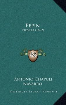 portada Pepin: Novela (1892) (in Spanish)