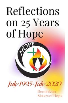 portada Reflections on 25 Years of Hope (en Inglés)