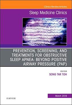 portada Prevention, Screening and Treatments for Obstructive Sleep Apnea: Beyond Pap, an Issue of Sleep Medicine Clinics, 1e: Volume 14-1 (The Clinics: Internal Medicine) (en Inglés)