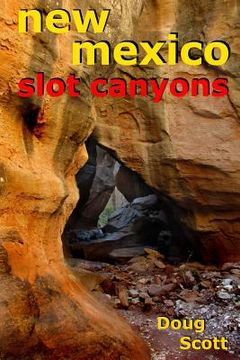 portada New Mexico Slot Canyons (en Inglés)