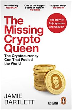 portada The Missing Cryptoqueen: The Cryptocurrency con That Fooled the World