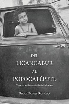 portada Del Licancabur al Popocatepetl: Viaje en solitario por América Latina (in Spanish)
