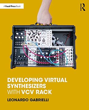 portada Developing Virtual Synthesizers With vcv Rack (en Inglés)
