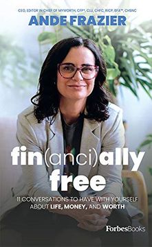 portada Financially Free: 11 Conversations to Have With Yourself About Life, Money, and Worth (en Inglés)