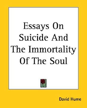 portada essays on suicide and the immortality of the soul (en Inglés)