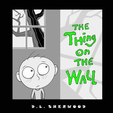 portada The Thing on the Wall (in English)