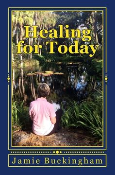 portada Healing for Today (en Inglés)