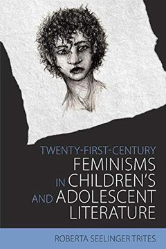 portada Twenty-First-Century Feminisms in Children's and Adolescent Literature (Children's Literature Association Series) (en Inglés)