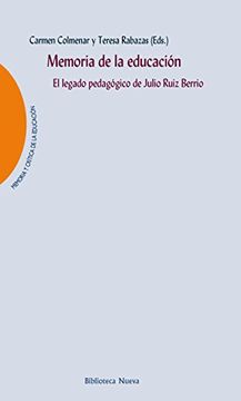 portada Memoria de la Educación. El Legado Pedagógico de Julio Ruiz Berrio (in Spanish)