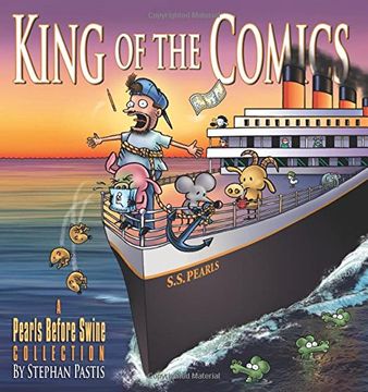 portada King of the Comics: A Pearls Before Swine Collection