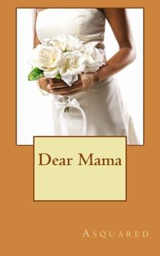 portada Dear Mama (Dear Diary) (Volume 3)