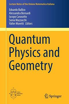 portada Quantum Physics and Geometry (Lecture Notes of the Unione Matematica Italiana) (en Inglés)