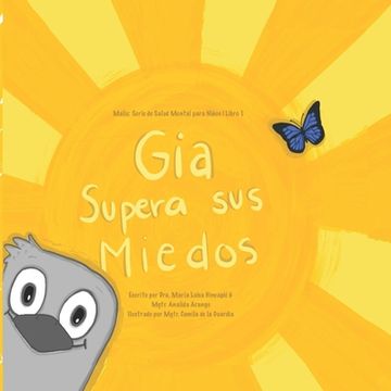portada Gia Supera sus Miedos: Malic: Serie de Salud Mental para niños Libro 1