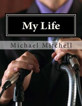 portada My Life: Looking Deeper Into My Soul (in English)