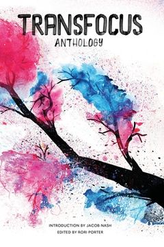 portada TransFocus Anthology: A Collection of Trans Experiences