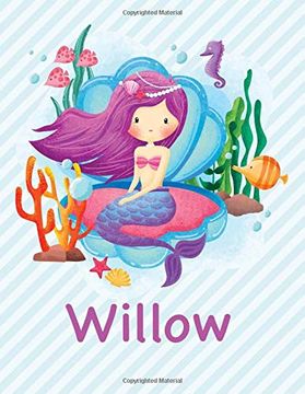 portada Willow: Mermaid Not for Girls 8. 5X11 Wide Ruled Blank Lined Journal Personalized Diary Gift 