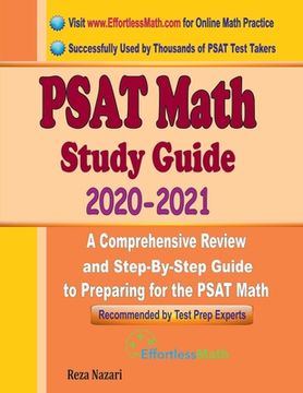 portada PSAT Math Study Guide 2020 - 2021: A Comprehensive Review and Step-By-Step Guide to Preparing for the PSAT Math (en Inglés)