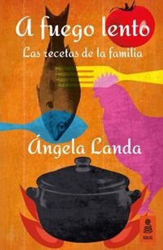 portada A fuego lento: Las recetas de la familia (in Spanish)