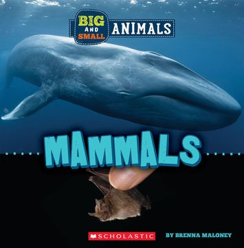 portada Mammals (Wild World: Big and Small Animals) (in English)