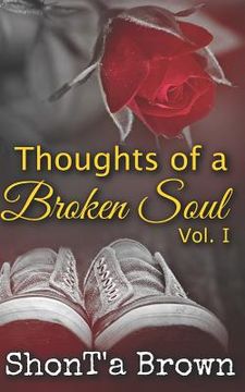 portada Thoughts of a Broken Soul: Vol. I (in English)