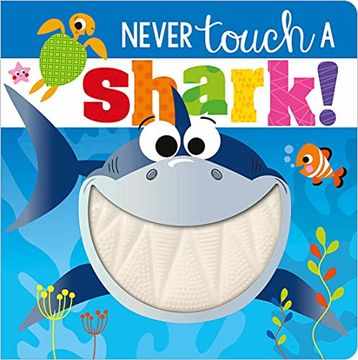 portada Never Touch a Shark! (en Inglés)
