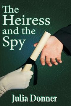 portada The Heiress and the Spy (en Inglés)