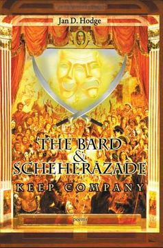 portada The Bard & Scheherazade Keep Company: Poems (en Inglés)