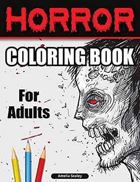 portada Horror Coloring Book for Adults: Scary Coloring Book, Horror Coloring Book for Relaxation and Stress Relief (en Inglés)