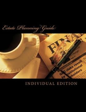 portada Estate Planning Guide: Individual Edition (en Inglés)