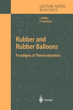portada rubber and rubber balloons: paradigms of thermodynamics (en Inglés)