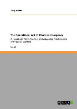 portada the operational art of counter-insurgency (en Inglés)