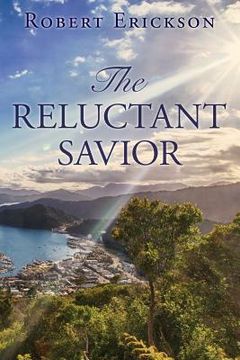 portada The Reluctant Savior (en Inglés)