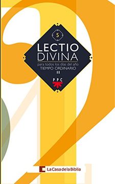 Lectio Divina: para todos los días del año. Tiempo Ordinario II  (Spanish Edition)