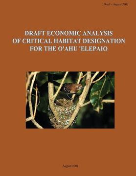 portada Draft Economic Analysis of Critical Habitat Designation for the O'ahu 'Elepaio (en Inglés)