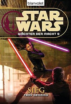 portada Star Wars(Tm) Wächter der Macht 9: Sieg (en Alemán)