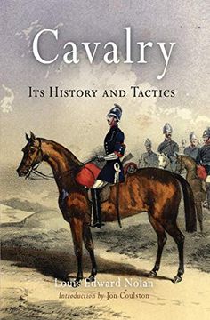 portada Cavalry: Its History and Tactics (en Inglés)