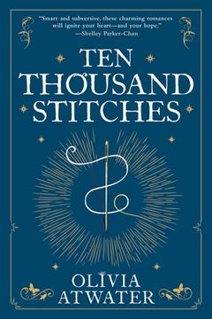 portada Ten Thousand Stitches (Regency Faerie Tales, 2) (en Inglés)