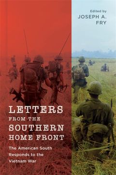 portada Letters From the Southern Home Front: The American South Responds to the Vietnam war (en Inglés)