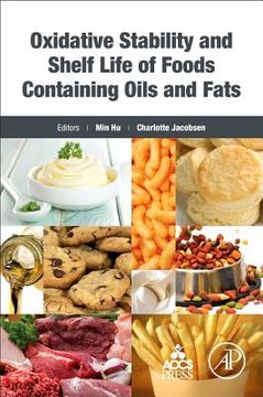 portada Oxidative Stability And Shelf Life Of Foods Containing Oils And Fats (in English)