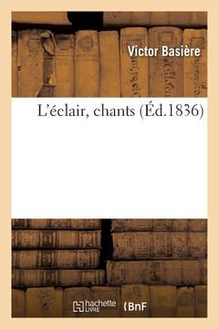 portada L'Éclair, Chants (en Francés)