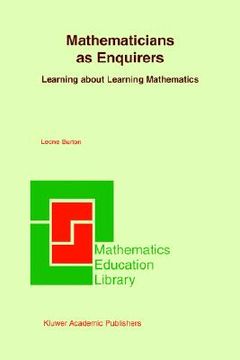 portada mathematicians as enquirers: learning about learning mathematics