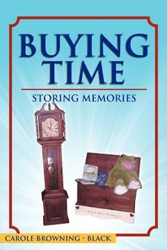 portada buying time - storing memories