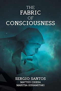 portada The Fabric of Consciousness (en Inglés)