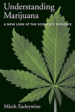 portada Understanding Marijuana: A new Look at the Scientific Evidence (en Inglés)