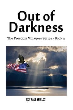 portada Out of Darkness: The Freedom Villagers Series - Book 2 (en Inglés)