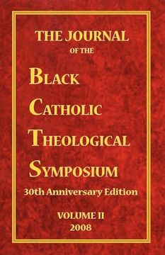 portada The Journal of the Black Catholic Theological Symposium Volume Two (en Inglés)