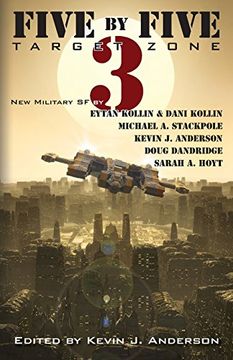 portada Five by Five 3: Target Zone: All New Military SF: Volume 3 (en Inglés)